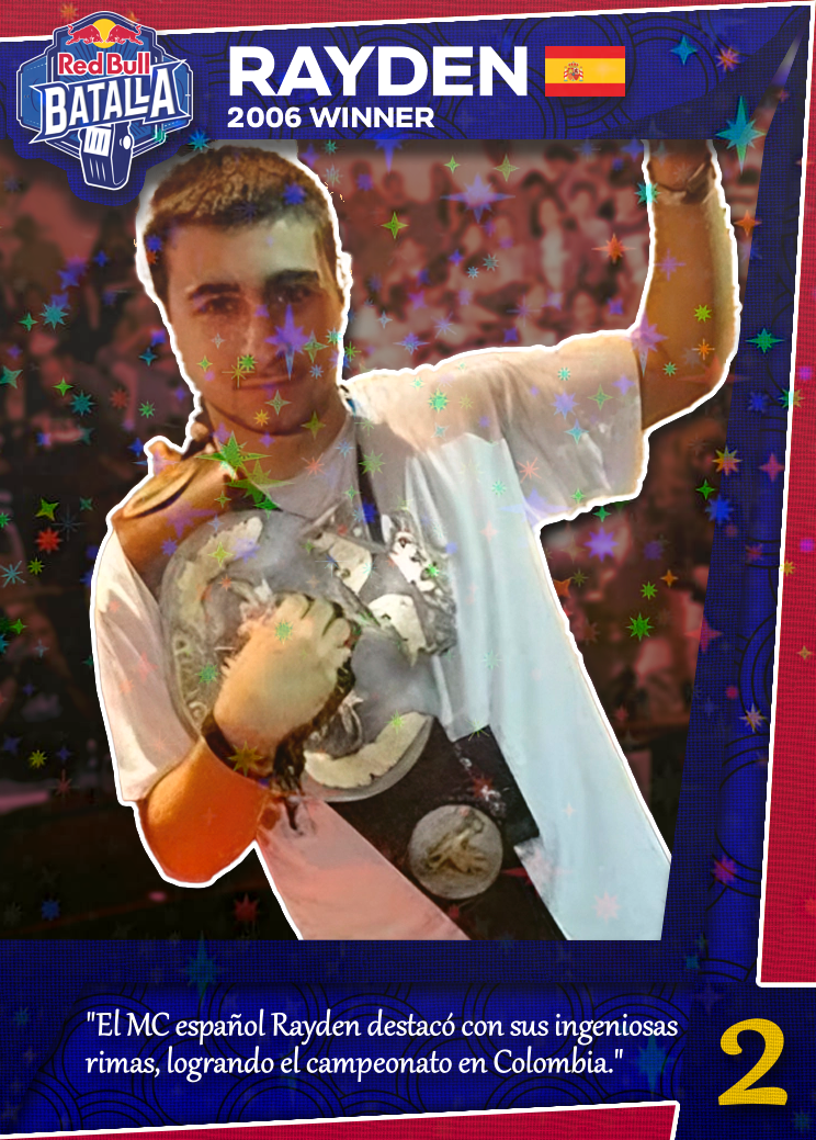 Rayden RedBull Batalla 2006 | Edición Coleccionable