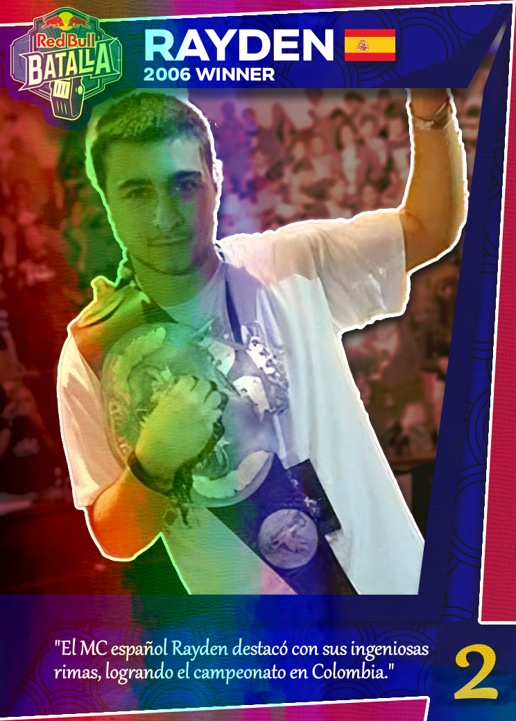 Rayden RedBull Batalla 2006 | Edición Coleccionable