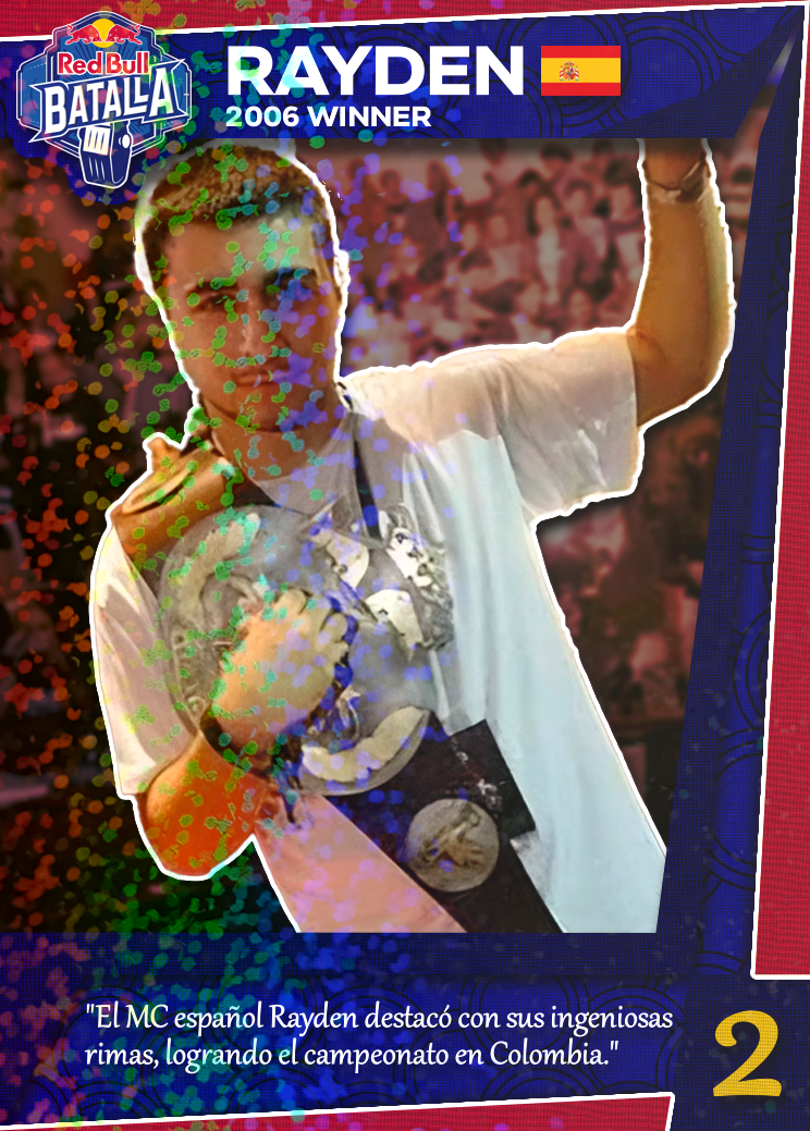 Rayden RedBull Batalla 2006 | Edición Coleccionable