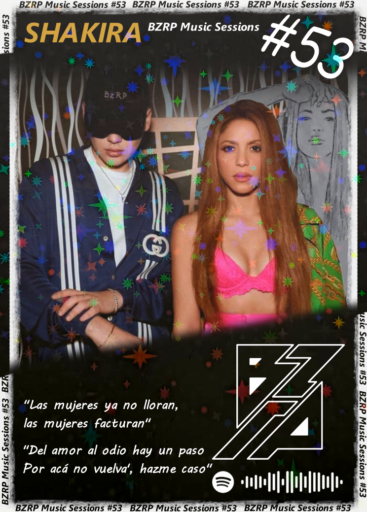 Carta BZRP #53 (Bizarrap y Shakira) | Edición Coleccionable
