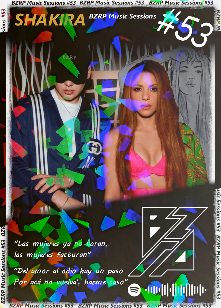 Carta BZRP #53 (Bizarrap y Shakira) | Edición Coleccionable