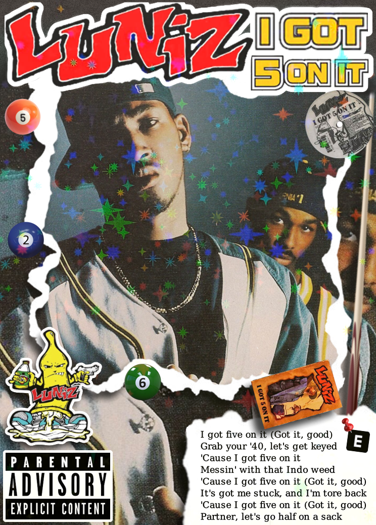 Carta I GOT 5 ON IT de THE LUNIZ | Edición Coleccionable