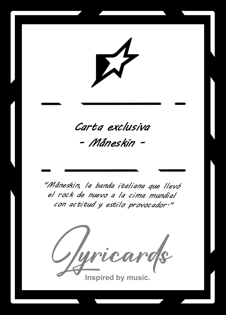 Carta Måneskin | Edición Coleccionable
