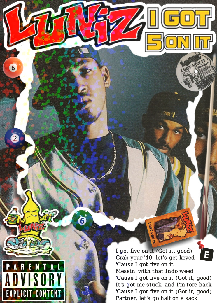 Carta I GOT 5 ON IT de THE LUNIZ | Edición Coleccionable