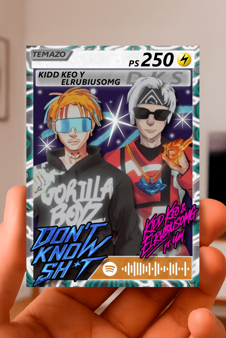 Carta DON'T KNOW SHIT de KIDD KEO y ELRUBIUSOMG | Edición Coleccionable