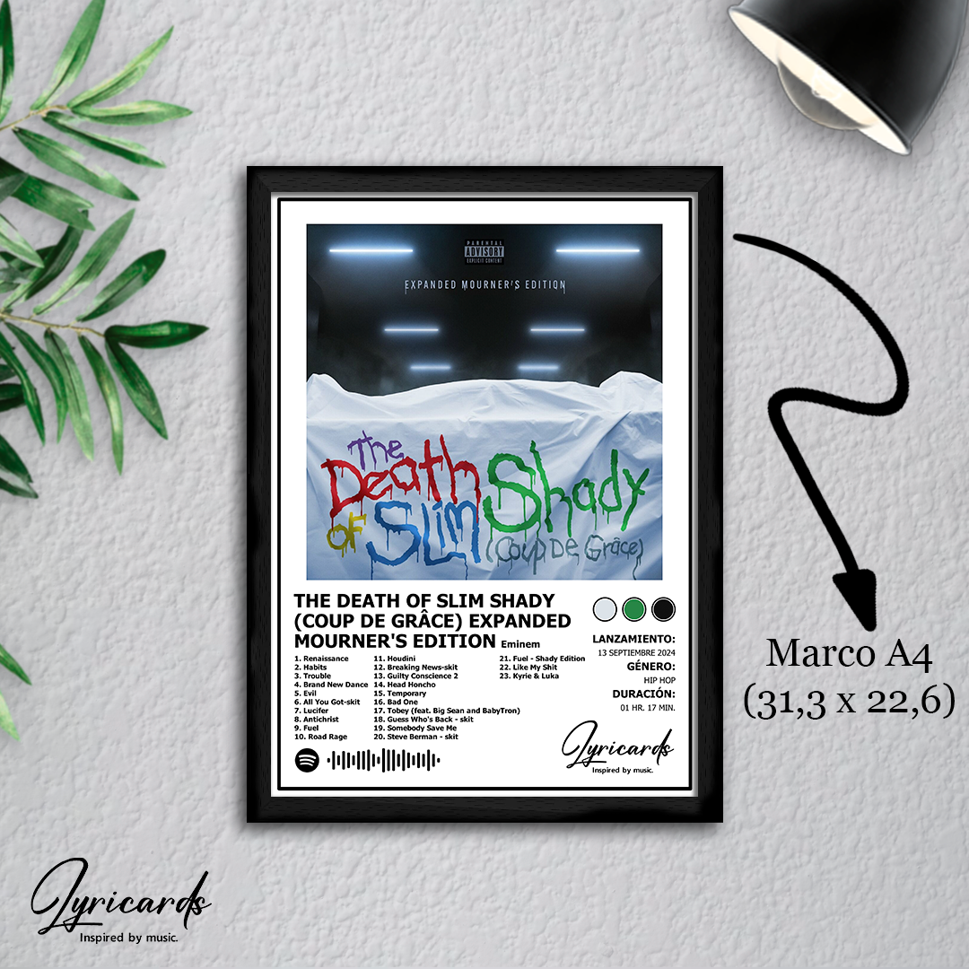 Lámina A4 - The Death of Slim Shady (Coup de Grâce) Expanded Mourner's Edition